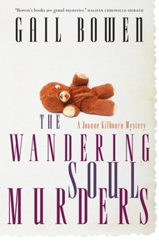 The Wandering Soul Murders - Book #3 of the A Joanne Kilbourn Mystery