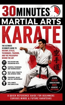 Paperback Karate: The Ultimate 30 Minute Guide Book