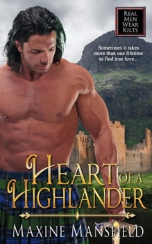 Heart of a Highlander - Book #2 of the Real Men Wear Kilts