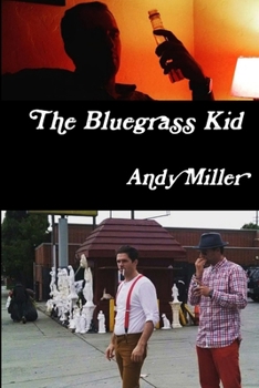 Paperback The Bluegrass Kid Book