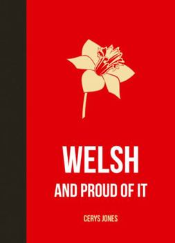 Hardcover Welsh and Proud of It Book