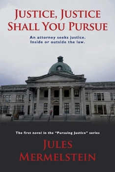 Paperback Justice, Justice Shall You Pursue Book