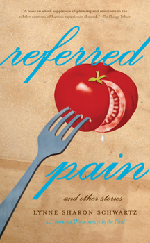 Paperback Referred Pain: And Other Stories Book