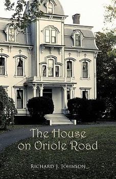 Paperback The House on Oriole Road Book
