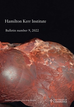 Paperback Hamilton Kerr Institute Bulletin No. 9, 2022 Book