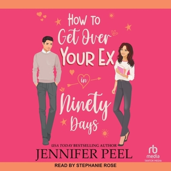 Audio CD How to Get Over Your Ex in Ninety Days Book