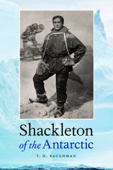 Paperback Shackleton of the Antarctic Book
