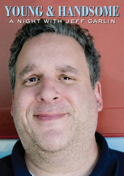 DVD Young & Handsome: A Night with Jeff Garlin Book