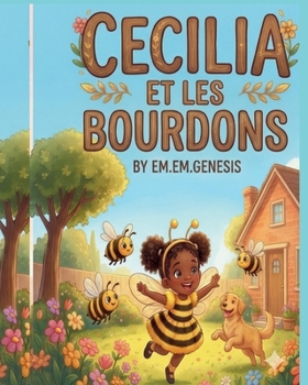 Paperback CECILIA et Les Bourdons [French] Book