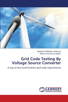 Paperback Grid Code Testing By Voltage Source Converter Book