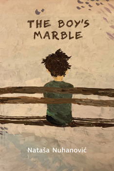 Paperback The Boy's Marble: Volume 199 Book