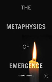 Hardcover The Metaphysics of Emergence Book