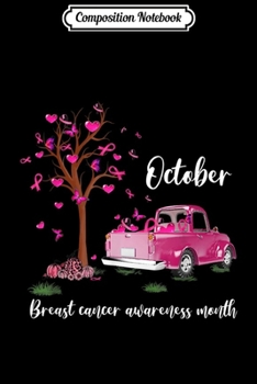 Paperback Composition Notebook: Pink Truck Pumpkin October Breast Cancer Awareness Month Journal/Notebook Blank Lined Ruled 6x9 100 Pages Book