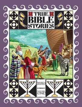 Paperback True Bible Stories: Volume One Book