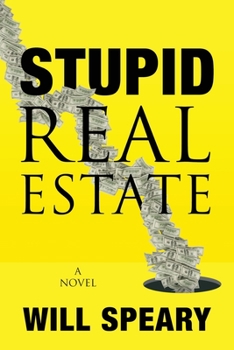 Paperback Stupid Real Estate Book