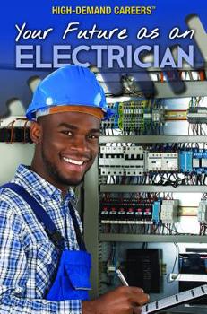 Library Binding Your Future as an Electrician Book