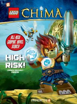High Risk! - Book #1 of the LEGO Legends of Chima