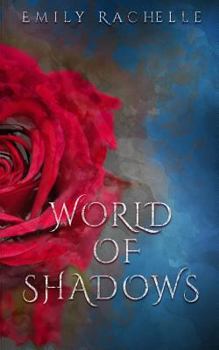 Paperback World of Shadows: A Beauty and the Beast Retelling Book