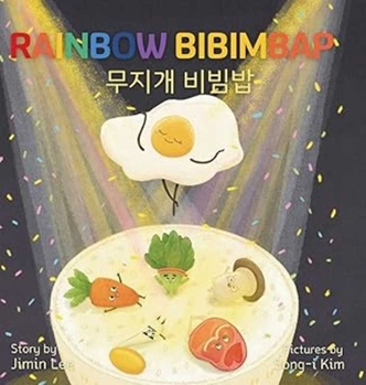 Hardcover Rainbow Bibimbap: Bilingual Korean-English Children's Book [Large Print] Book