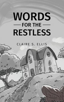 Paperback Words for the Restless Book