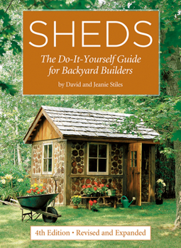 Paperback Sheds: The Do-It-Yourself Guide for Backyard Builders Book