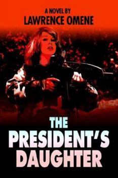 Paperback The President's Daughter Book