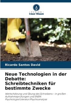 Paperback Neue Technologien in der Debatte: Schreibtechniken für bestimmte Zwecke [German] Book