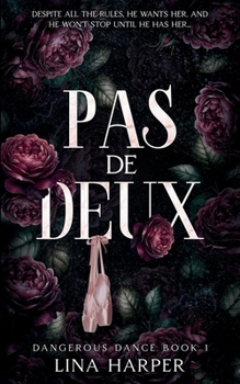 Paperback Pas de Deux: A Dark Mafia/Ballet Romance Book