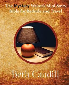 Paperback The Mystery Writer's Mini Story Bible for Bedside and Travel Book