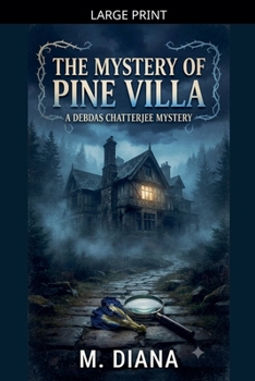 The Mystery of Pine Villa (Ditective Dujo)
