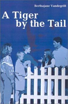 Paperback A Tiger by the Tail Book