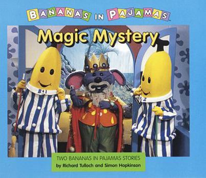 Paperback Magic Mystery: A Bananas in Pajamas Storybook Book