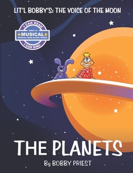 The Voice Of The Moon - The Planets: Lit'l Bobby's The Planets