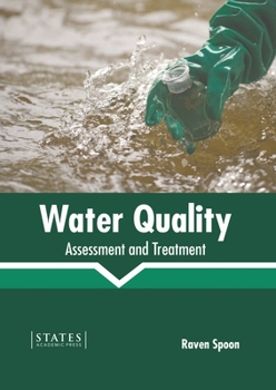 Hardcover Water Quality: Assessment and Treatment Book