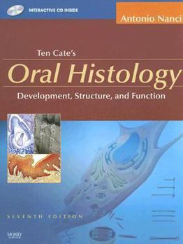 Hardcover Oral Histology: Development, Structure, and Function [With CDROM] Book