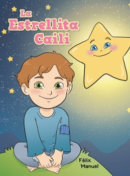 Hardcover La Estrellita Caili [Spanish] Book