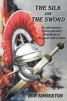 Paperback The Silk and The Sword Book