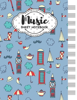 Music Sheet Notebook: Blank Staff Manuscript Paper with Great Britain Themed Cover Design