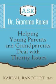 Paperback Ask Dr. Gramma Karen Book