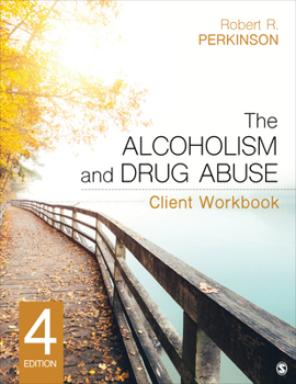 Paperback The Alcoholism and Drug Abuse Client Workbook Book