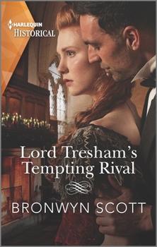 Mass Market Paperback Lord Tresham's Tempting Rival Book