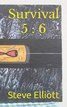 Survival 5 : 6