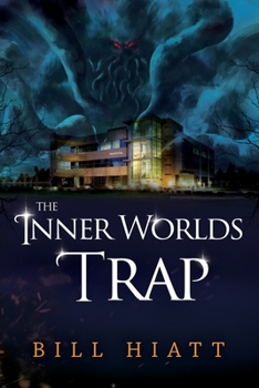 The Inner Worlds Trap (Soul Salvager) - Book #2 of the Soul Salvager