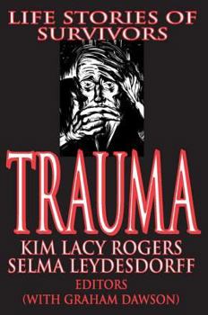 Paperback Trauma: Life Stories of Survivors Book