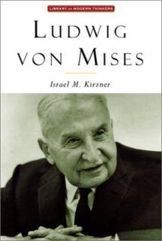 Hardcover Ludwig Von Mises the Man and His Economics Book