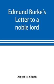 Paperback Edmund Burke's Letter to a noble lord Book