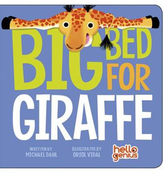 Big Bed for Giraffe - Book  of the Hello Genius