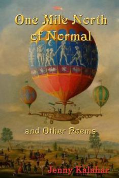 Paperback One Mile North of Normal and Other Poems Book