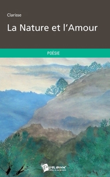 Paperback La Nature et l'Amour [French] Book