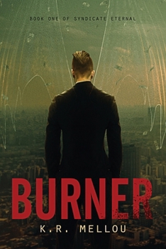 Paperback Burner: Book One of Syndicate Eternal Book